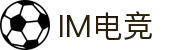 im电竞 (IM)官方网站 - 行业领先的电竞平台